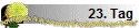 23. Tag