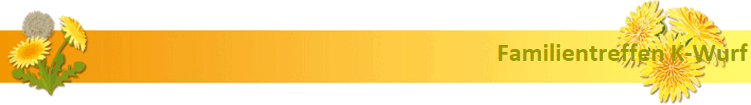 Familientreffen K-Wurf