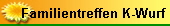 Familientreffen K-Wurf