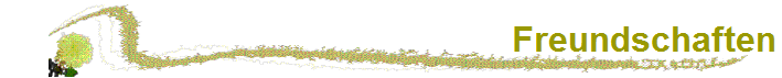 Freundschaften