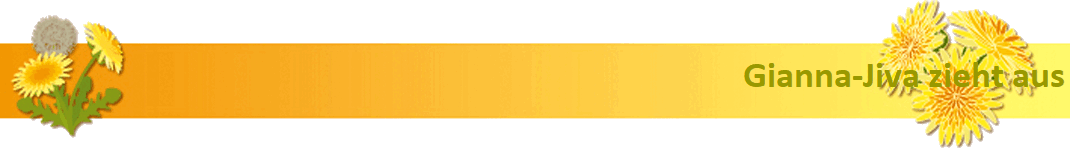 Gianna-Jiva zieht aus