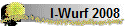 I-Wurf 2008