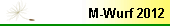 M-Wurf 2012